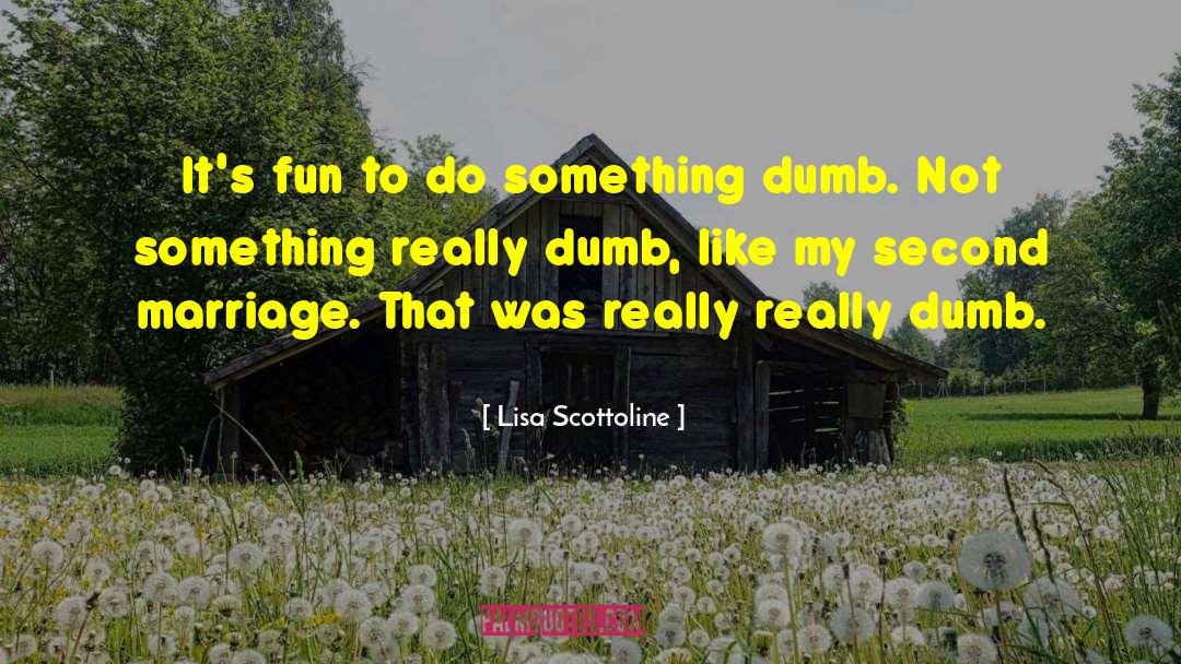 Fun Derby quotes by Lisa Scottoline