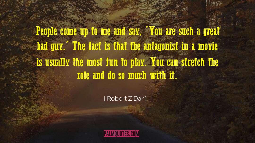 Fun Fact quotes by Robert Z'Dar