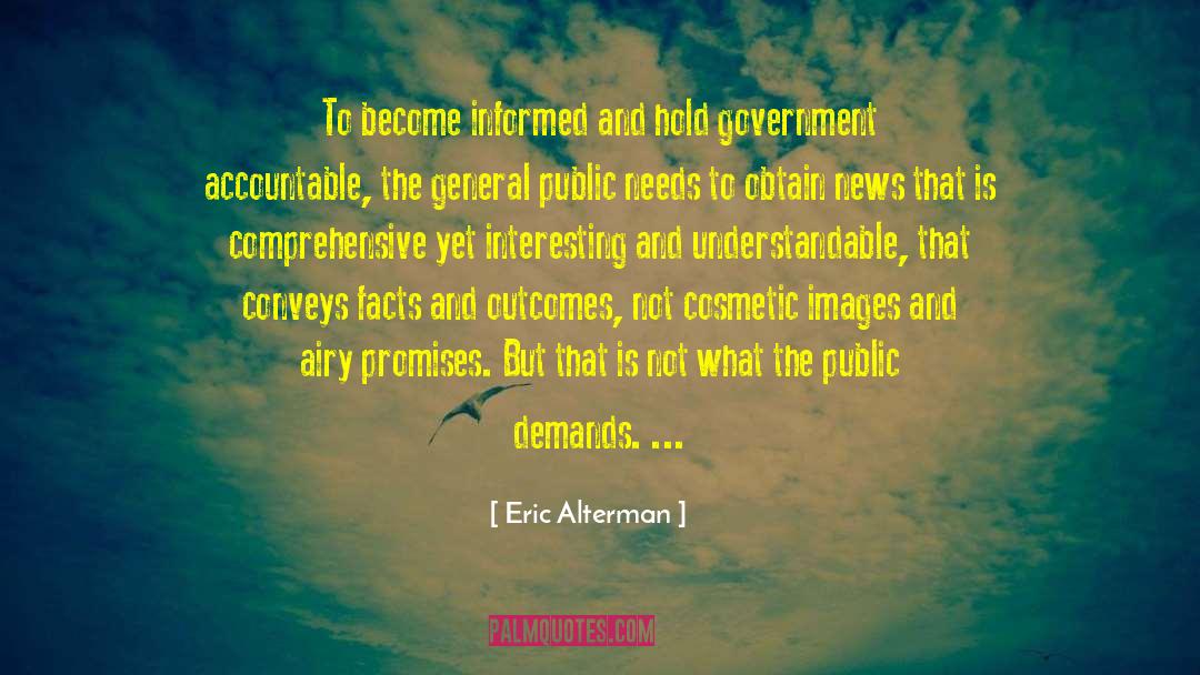 Fun Facts quotes by Eric Alterman