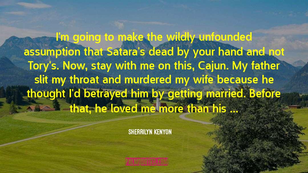 Fun Filled quotes by Sherrilyn Kenyon