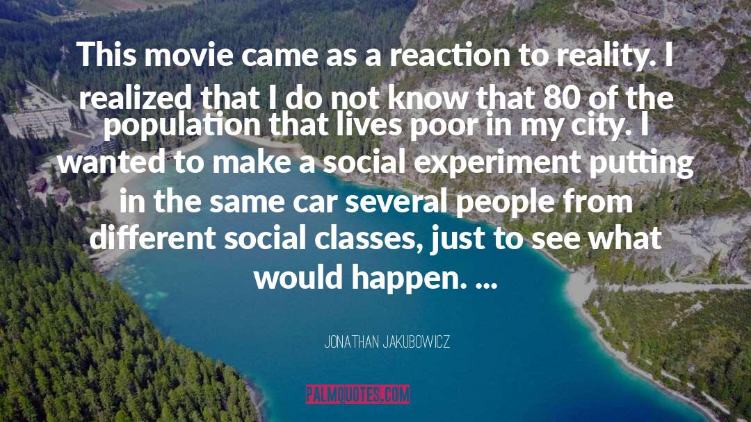 Fun Movie quotes by Jonathan Jakubowicz