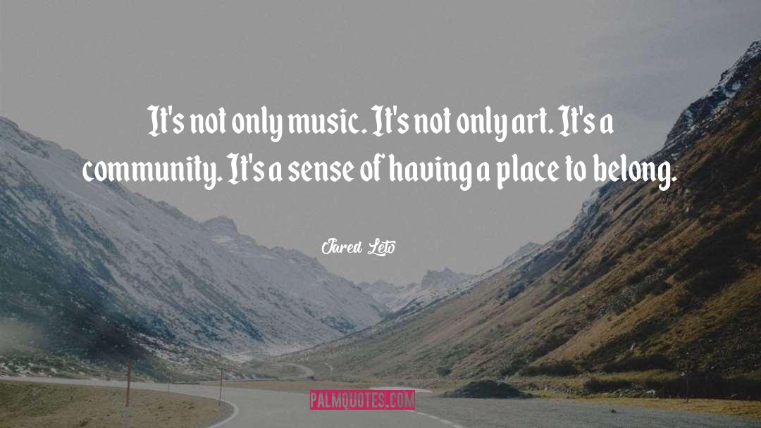 Fun Music quotes by Jared Leto