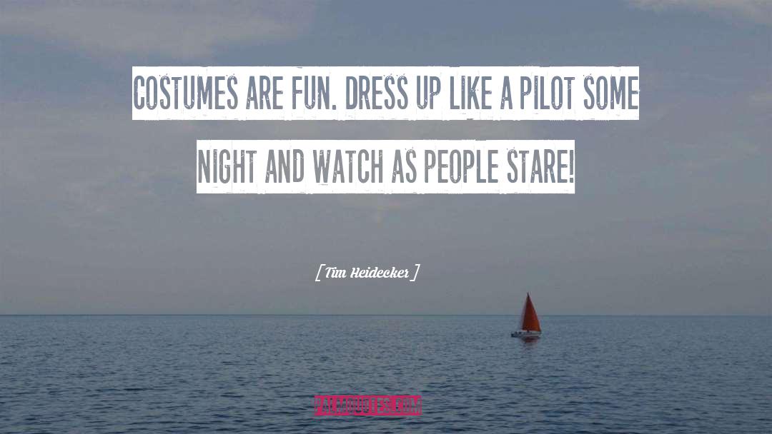 Fun Night quotes by Tim Heidecker