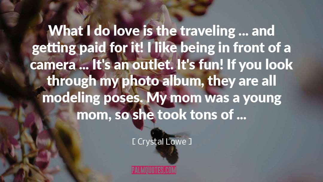 Fun Photo Booth quotes by Crystal Lowe