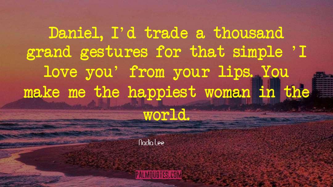 Fun Romance quotes by Nadia Lee