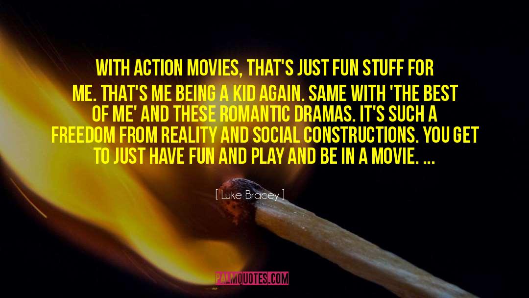 Fun Stuff quotes by Luke Bracey