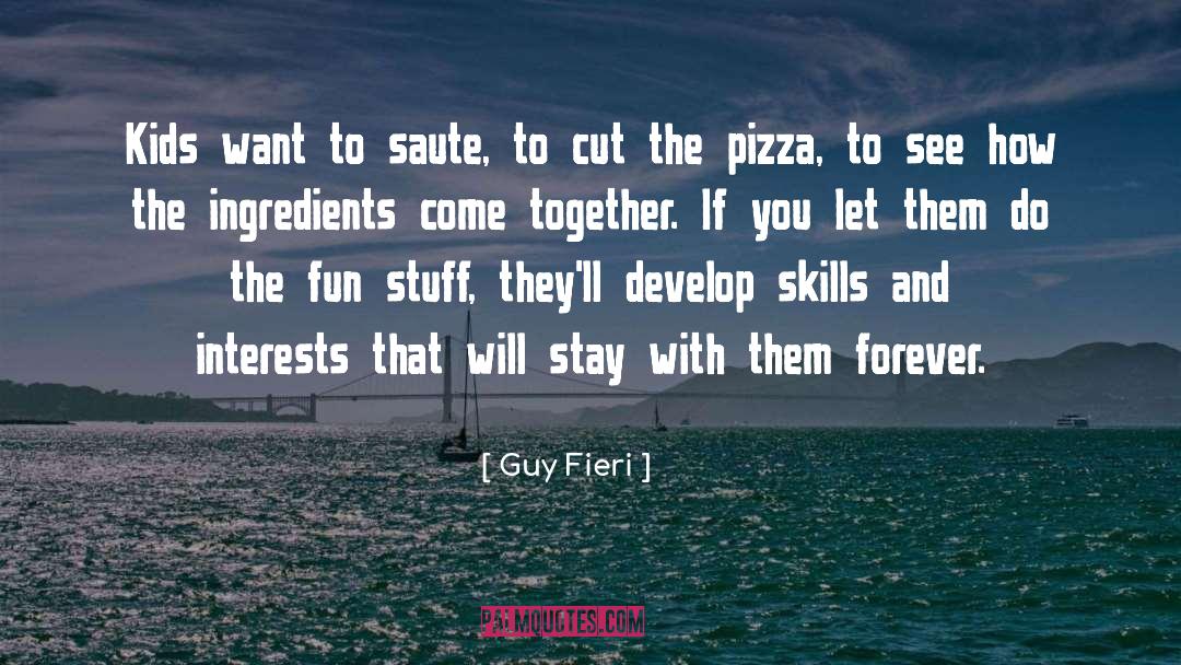 Fun Stuff quotes by Guy Fieri