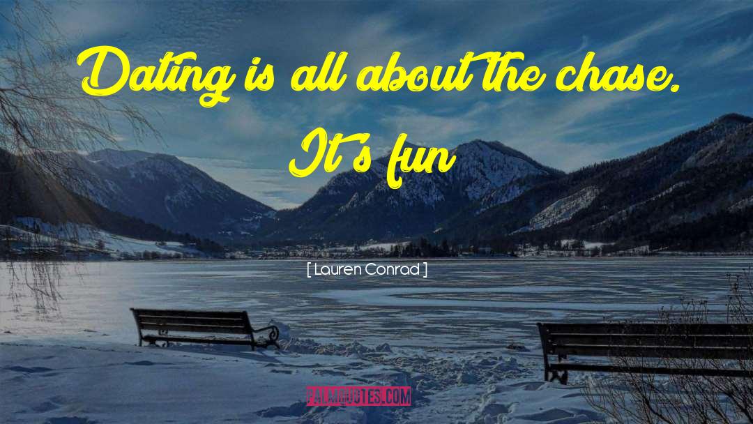 Fun Words quotes by Lauren Conrad