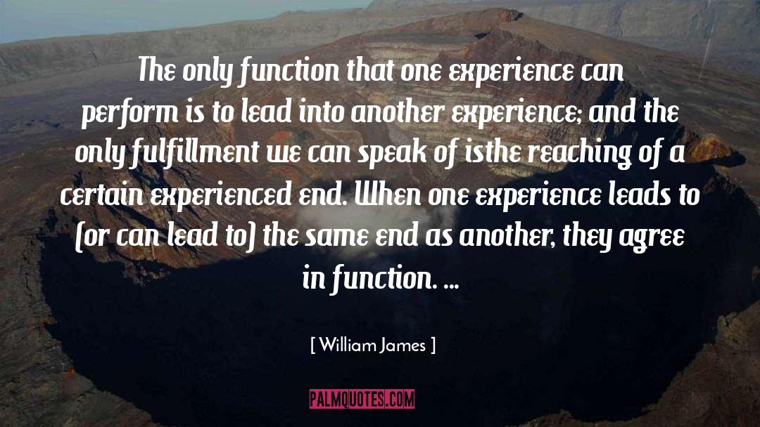 Function Of Chit quotes by William James