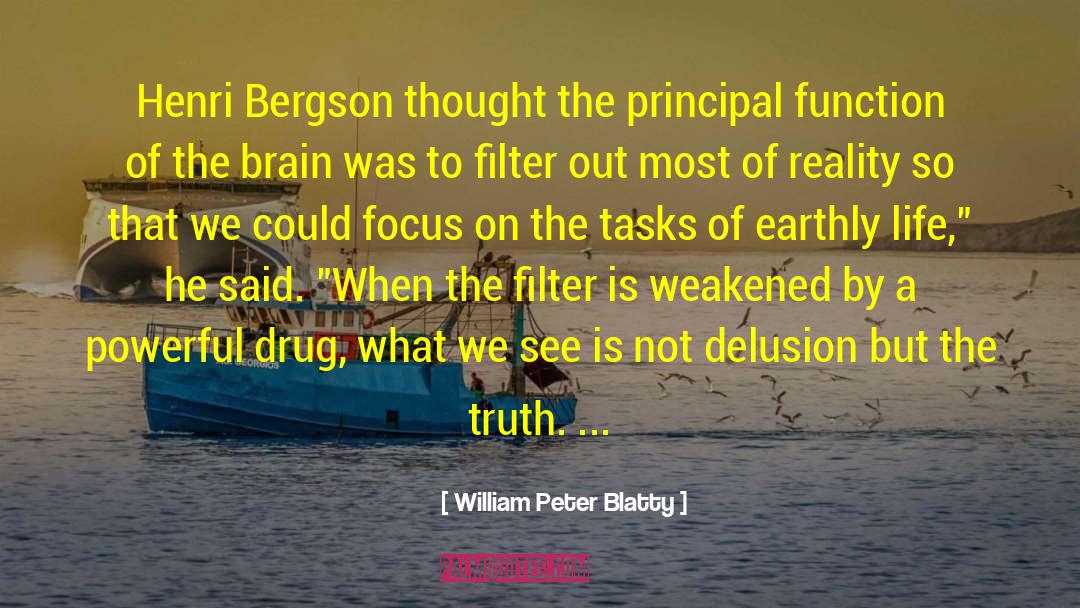 Function Of Egoism Intellect quotes by William Peter Blatty