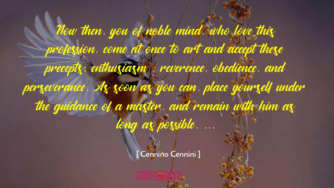Function Of Mind quotes by Cennino Cennini