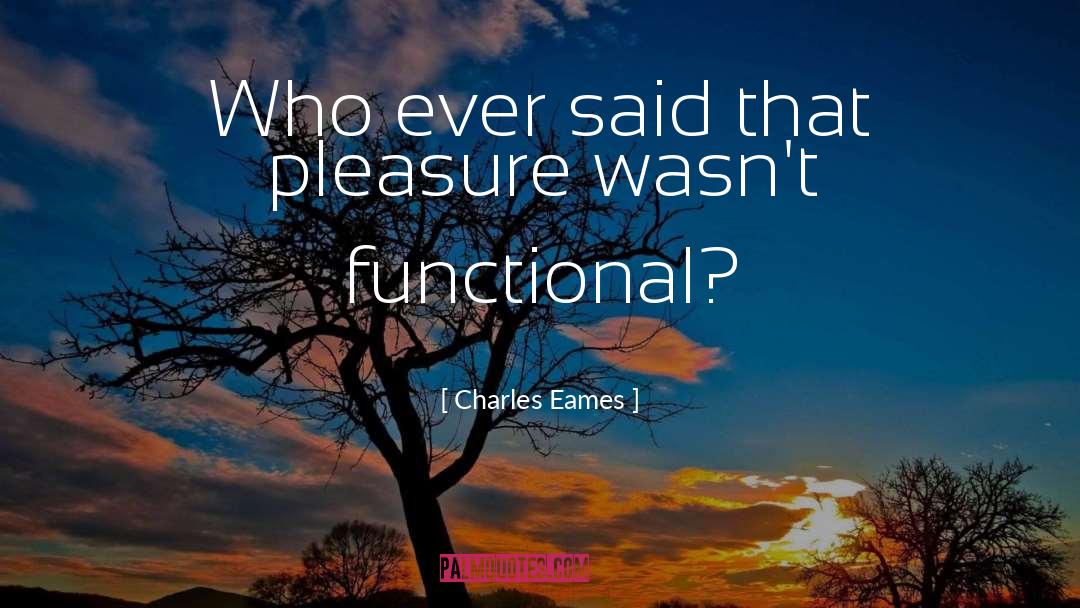 Functional quotes by Charles Eames