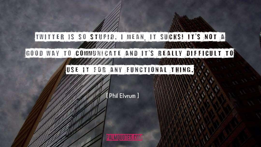 Functional quotes by Phil Elvrum