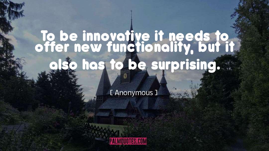 Functionality quotes by Anonymous