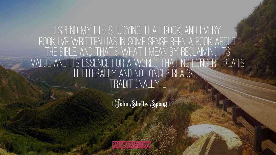 Fundamental Essence quotes by John Shelby Spong