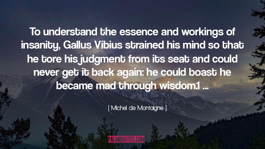 Fundamental Essence quotes by Michel De Montaigne