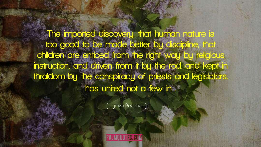 Fundamental Laws Of Nature quotes by Lyman Beecher