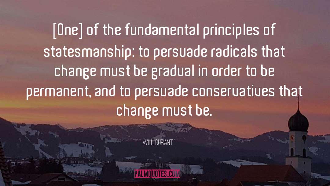 Fundamental Principles quotes by Will Durant