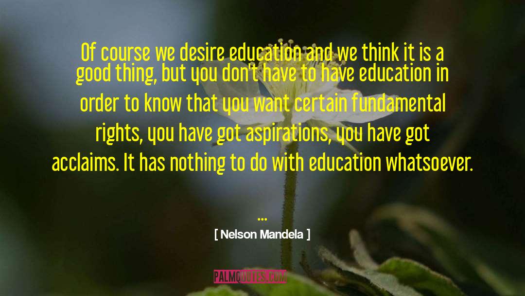 Fundamental Rights quotes by Nelson Mandela