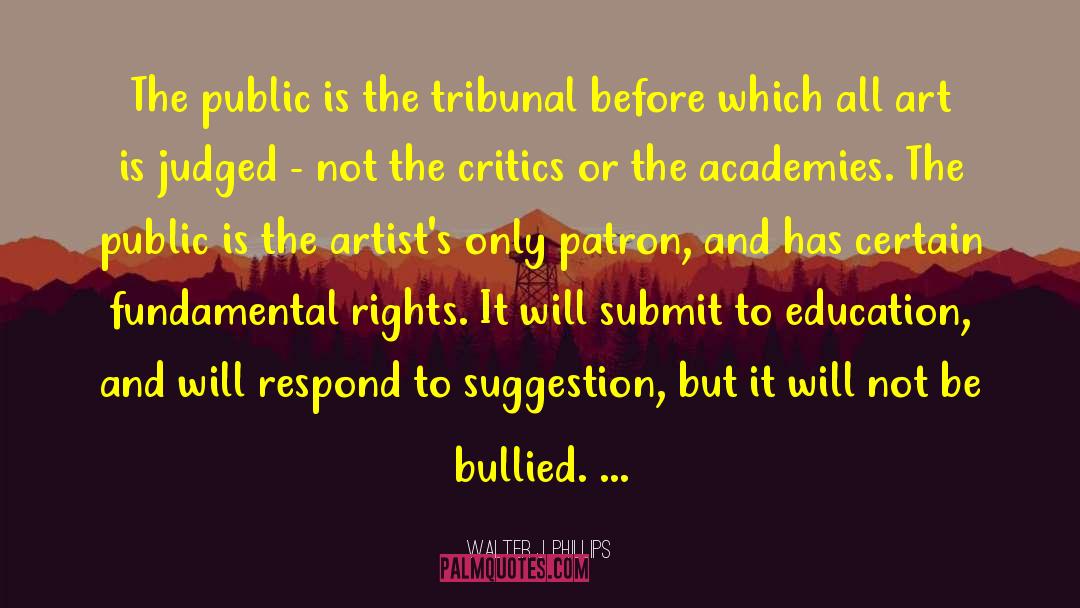 Fundamental Rights quotes by Walter J. Phillips