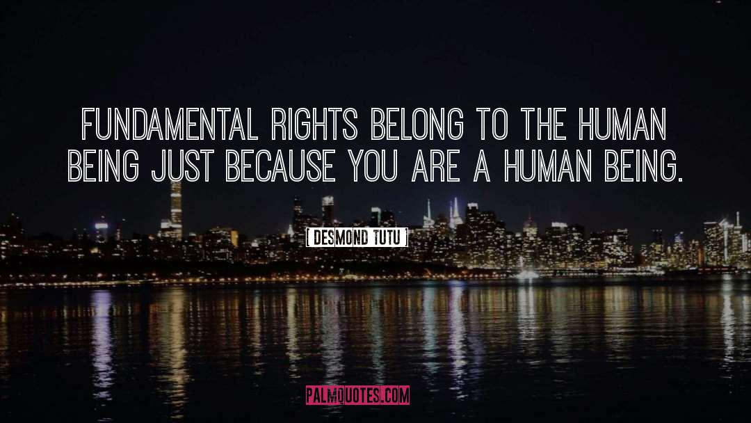 Fundamental Rights quotes by Desmond Tutu