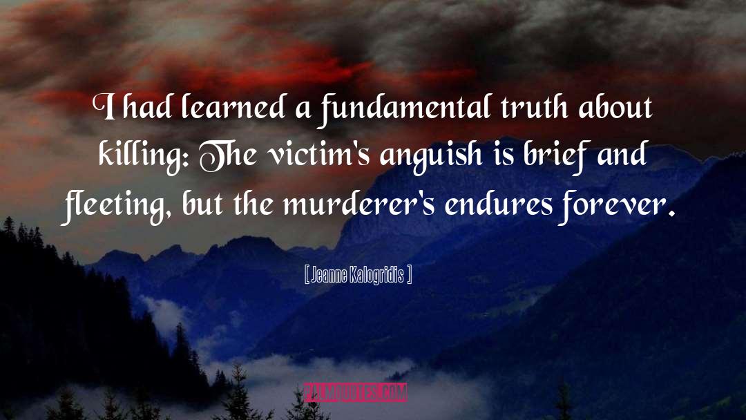 Fundamental Truth quotes by Jeanne Kalogridis