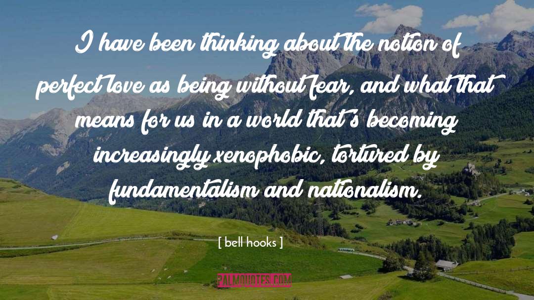 Fundamentalism quotes by Bell Hooks