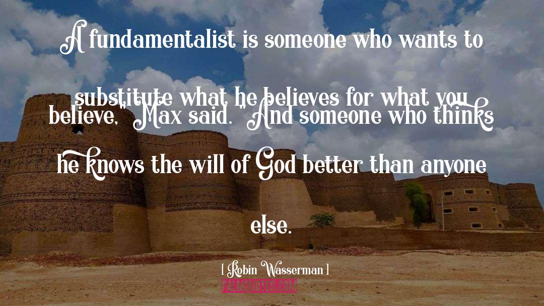 Fundamentalism quotes by Robin Wasserman