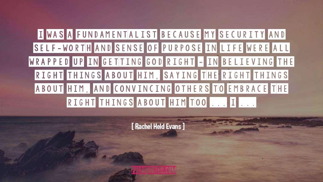 Fundamentalist quotes by Rachel Held Evans