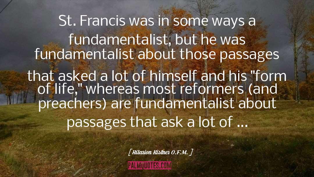 Fundamentalist quotes by Hilarion Kistner O.F.M.