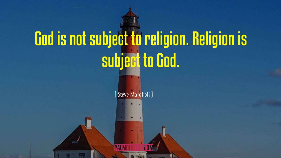 Fundamentalist Religion quotes by Steve Maraboli