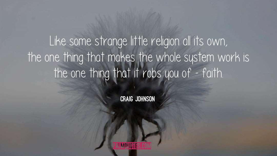 Fundamentalist Religion quotes by Craig Johnson