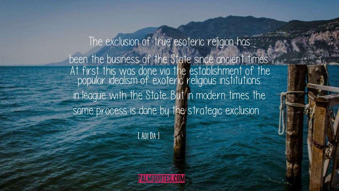 Fundamentalist Religion quotes by Adi Da