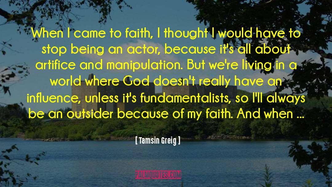 Fundamentalists quotes by Tamsin Greig