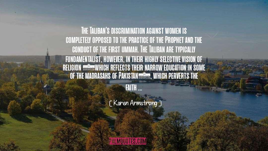 Fundamentalists quotes by Karen Armstrong