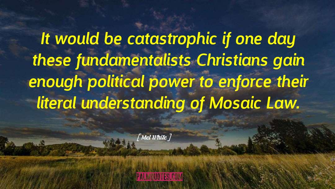 Fundamentalists quotes by Mel White
