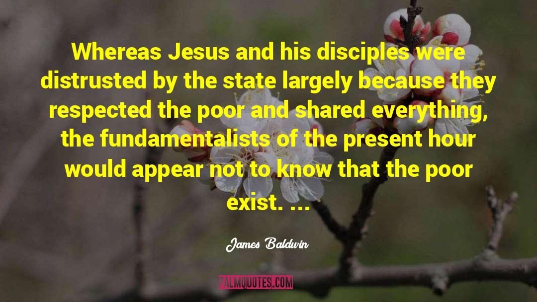 Fundamentalists quotes by James Baldwin