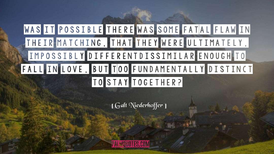 Fundamentally Distinct quotes by Galt Niederhoffer