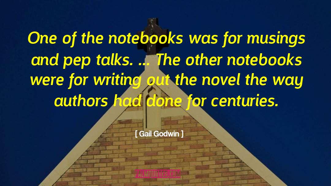 Fundamentals Of Writing quotes by Gail Godwin