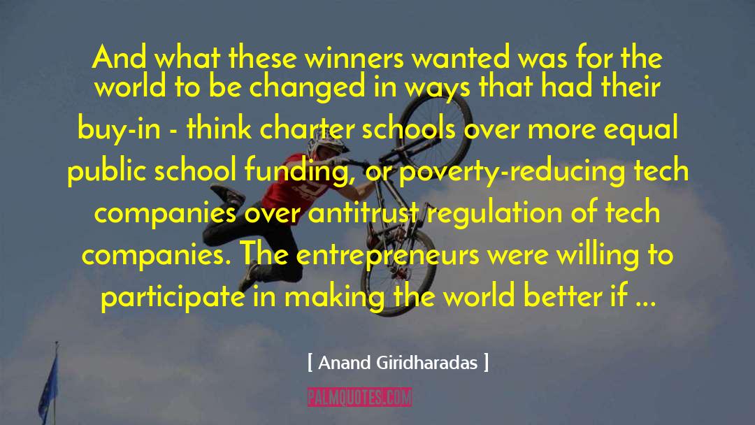 Funding quotes by Anand Giridharadas