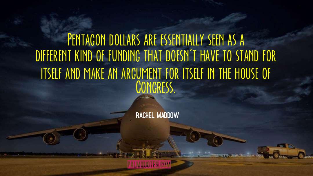 Funding quotes by Rachel Maddow