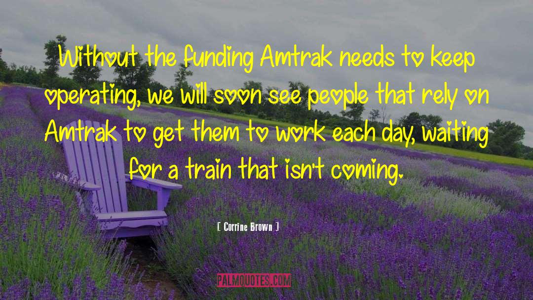 Funding quotes by Corrine Brown