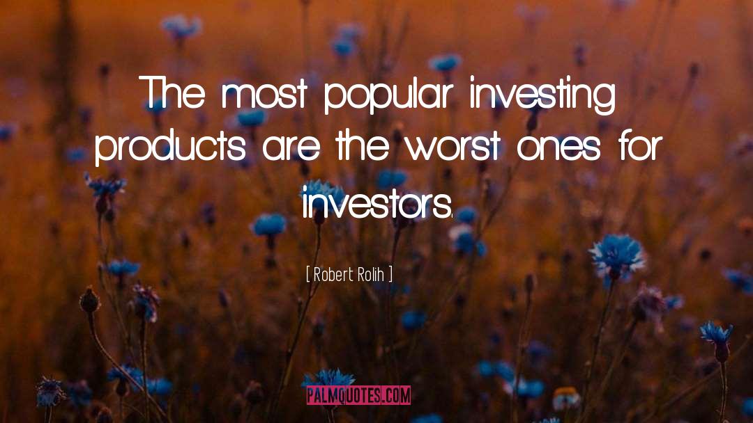 Funds quotes by Robert Rolih