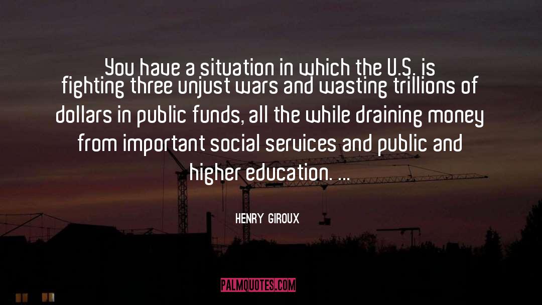 Funds quotes by Henry Giroux