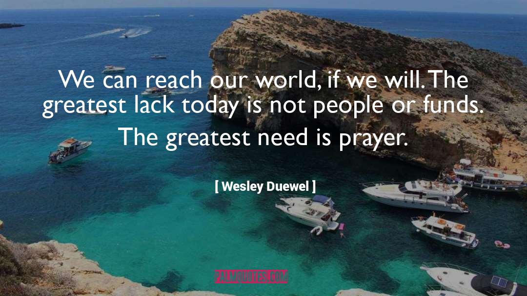 Funds quotes by Wesley Duewel