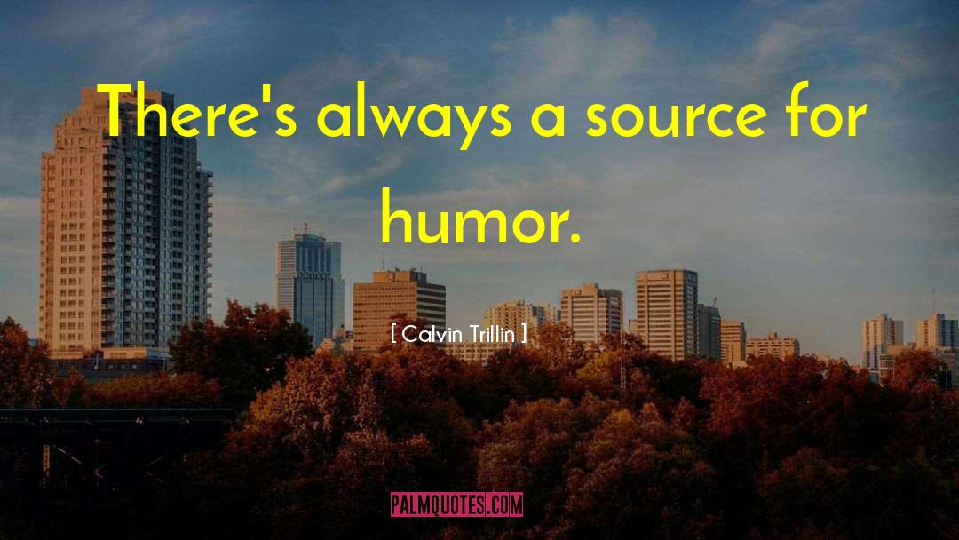 Funeral Humor quotes by Calvin Trillin