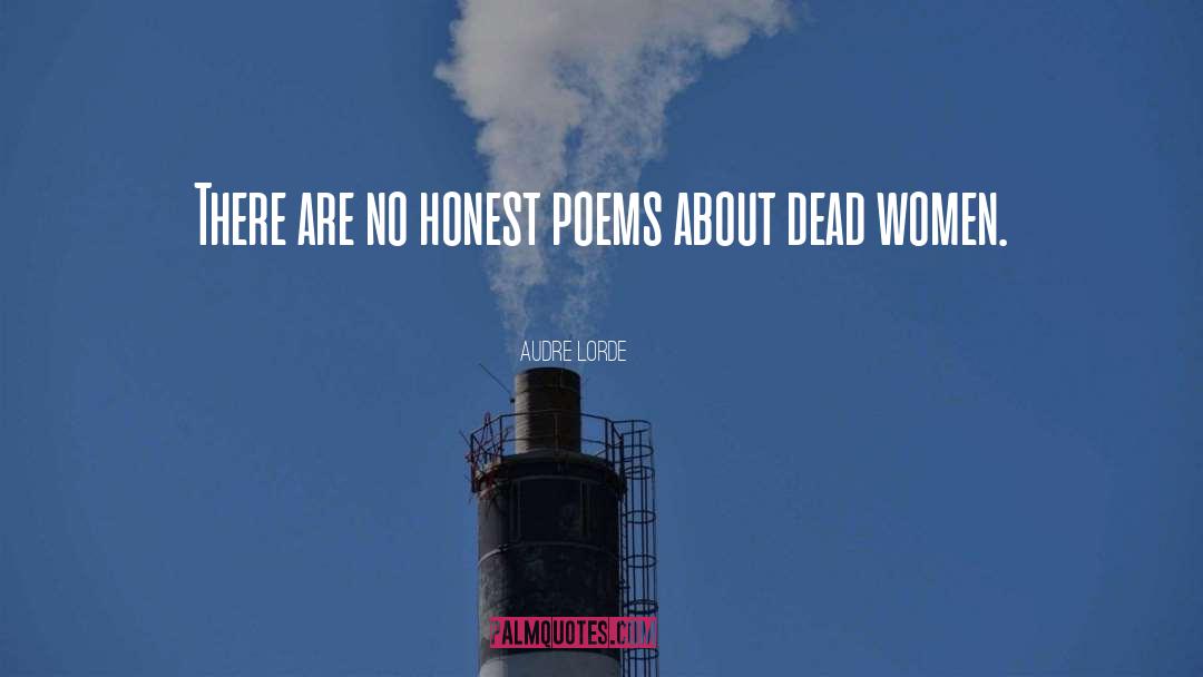 Funeral Poems quotes by Audre Lorde