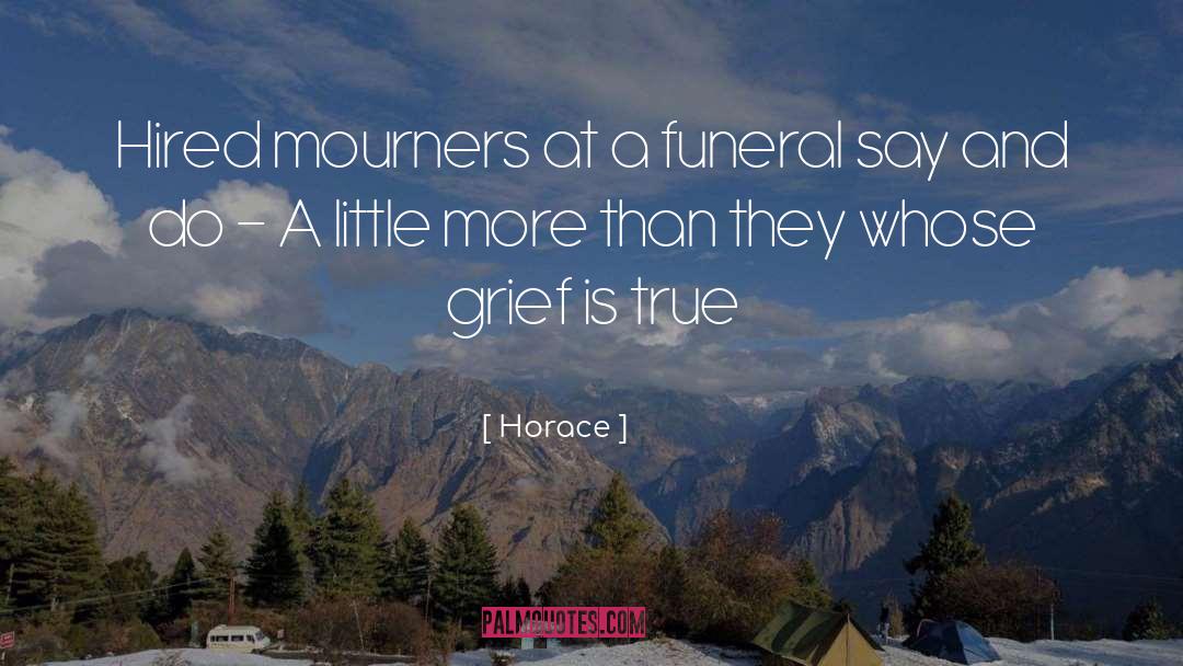 Funeral quotes by Horace