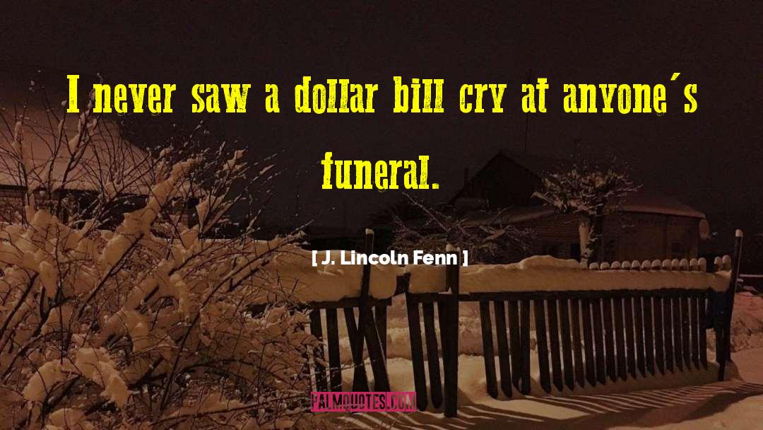 Funeral Tissue quotes by J. Lincoln Fenn
