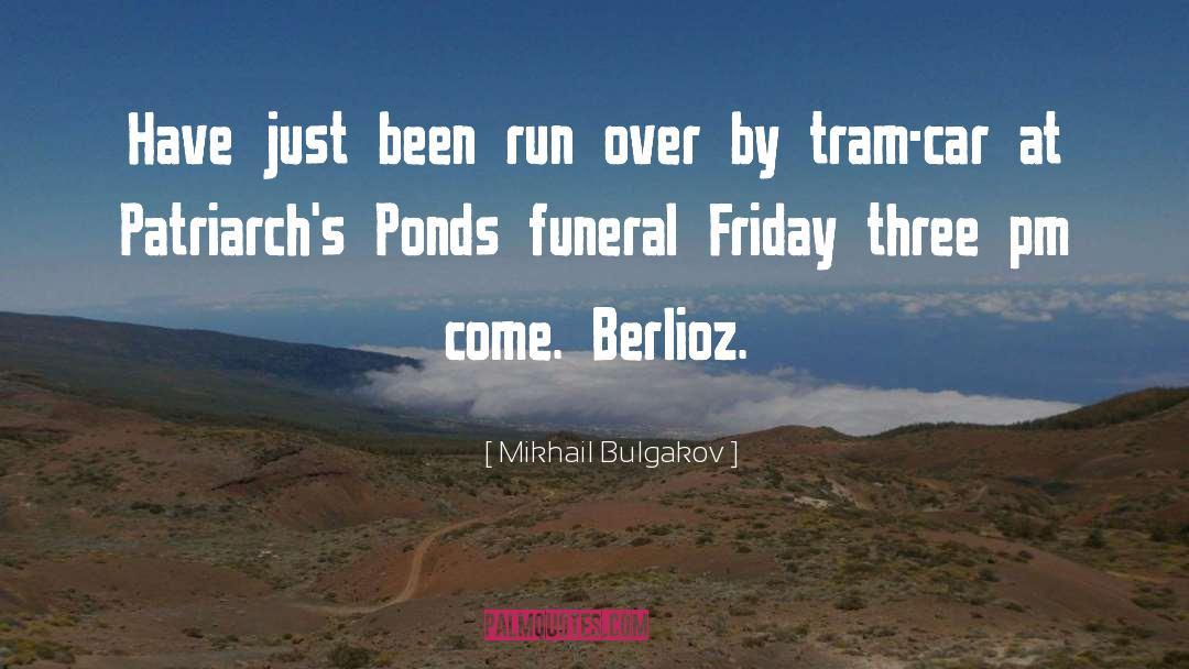 Funeral Urn quotes by Mikhail Bulgakov